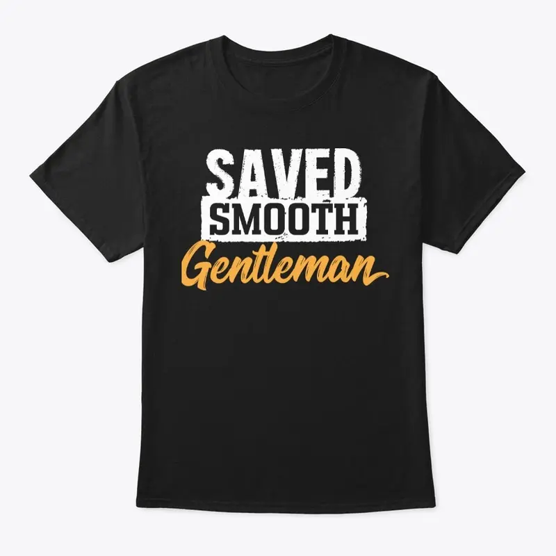 Saved Smooth Gentleman